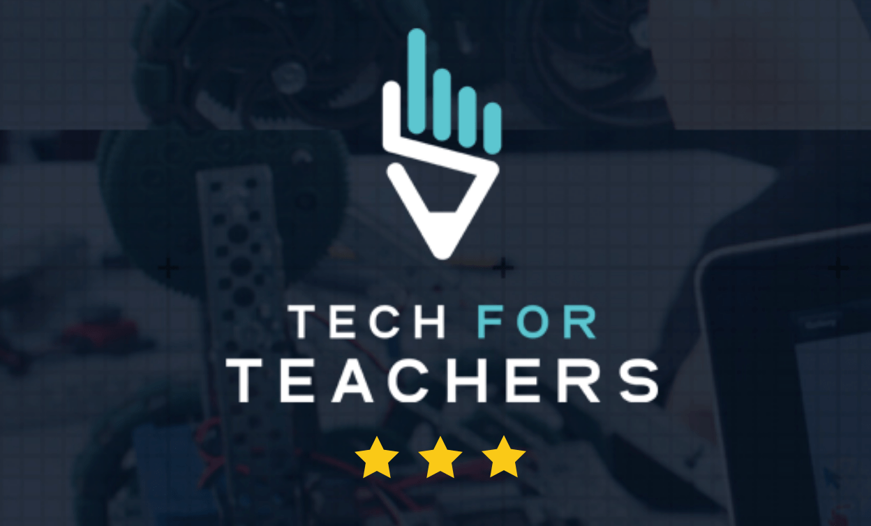 Tech for Teachers 3 Star Award